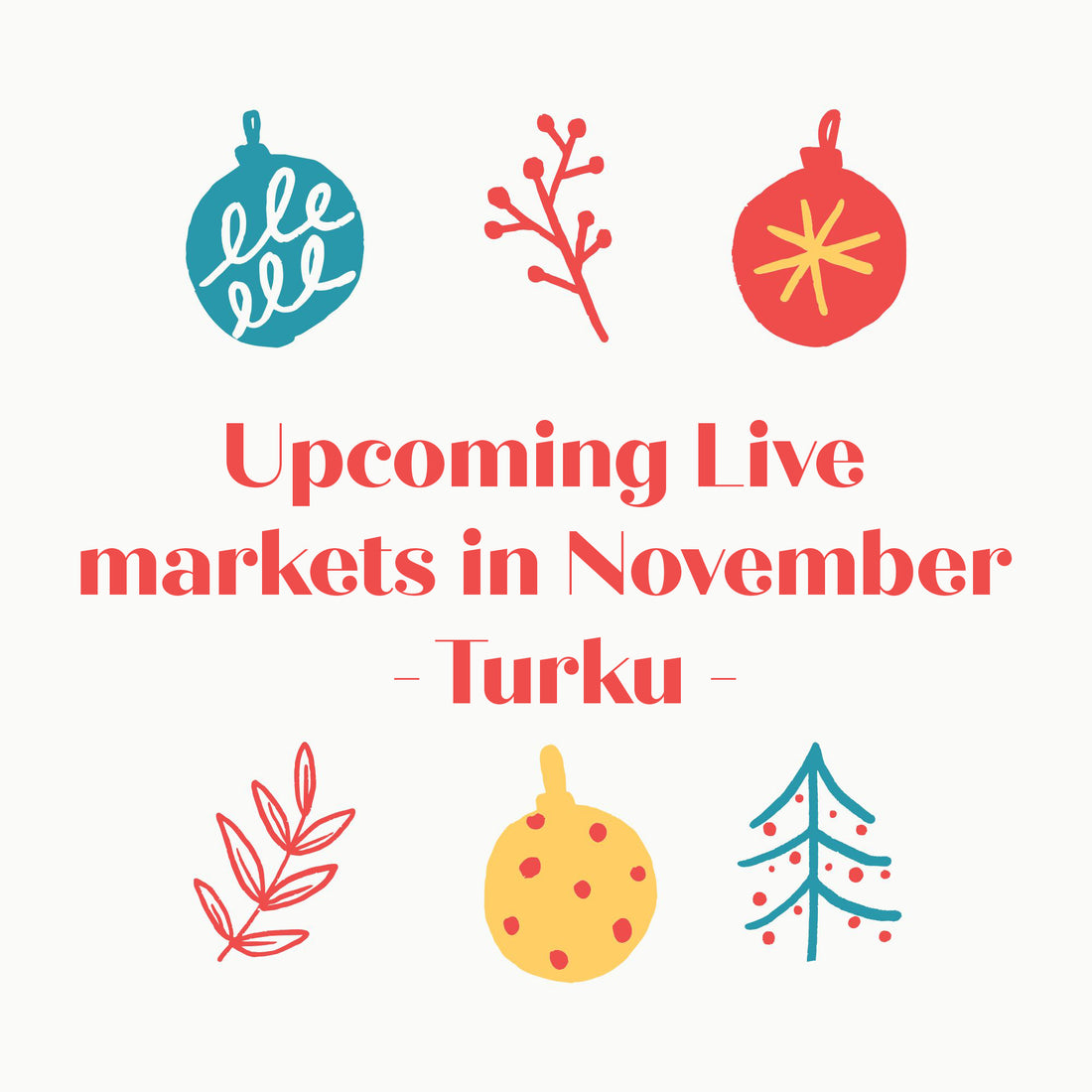 The Jolly Season is Starting! Upcoming LIVE Markets November 2024